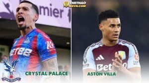 Nhận định Crystal Palace vs Aston Villa 2h30 ngày 26/2 - NHA
